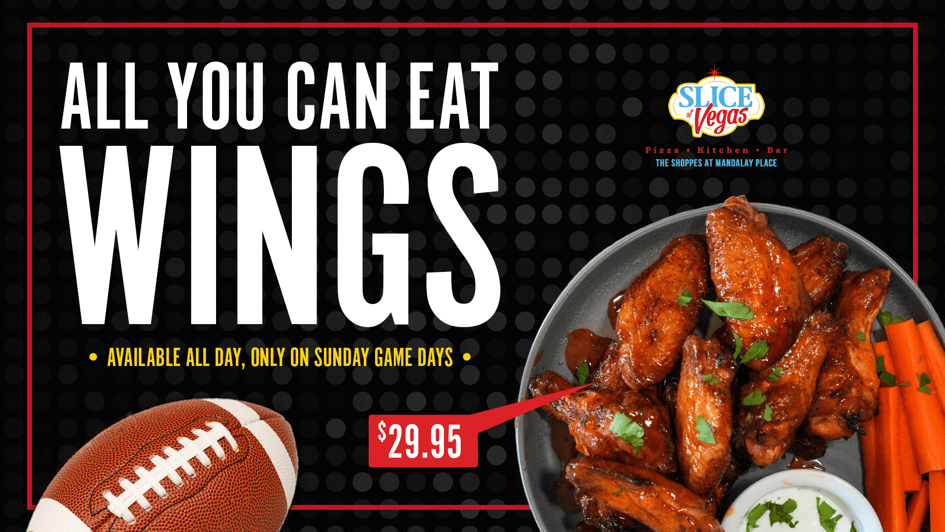 Slice of Vegas All You Can Eat Wings Banner